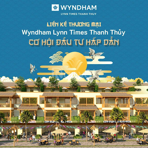 Wyndham Thanh Thủy - Cơ hội đầu tư hấp dẫn